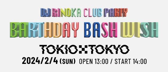 DJ RINOKA CLUB PARTY -BIRTHDAY BASH WISH-